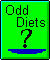 Odd Diets